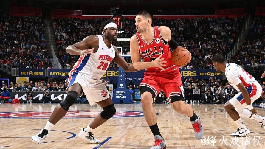 斯图尔特生涯新高31分武切维奇20+16 活塞力擒公牛